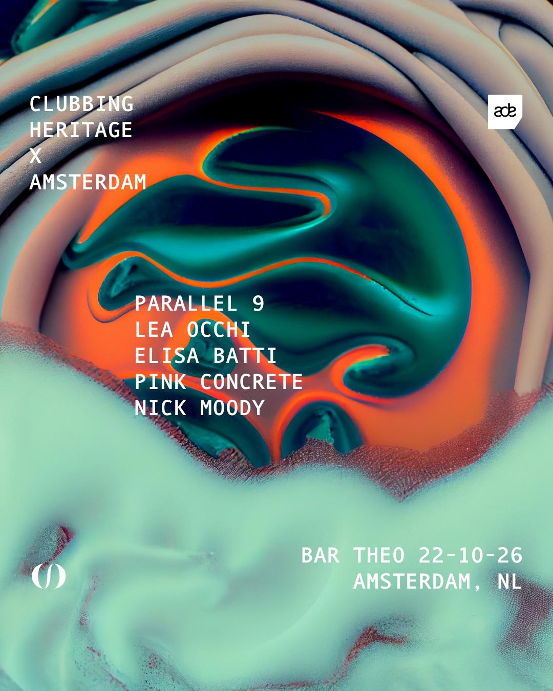 Clubbing Heritage ADE @ Bar Theo