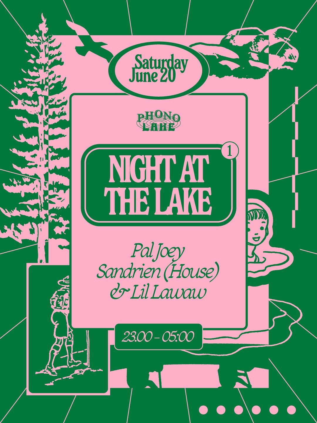 Phono Lake's First Night At The Lake