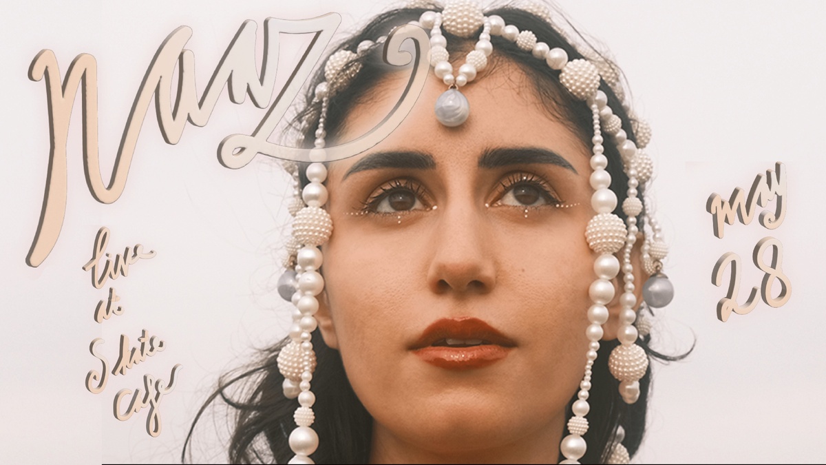 NAAZ (LIVE) SUPPORTED BY: MAYA MARIA