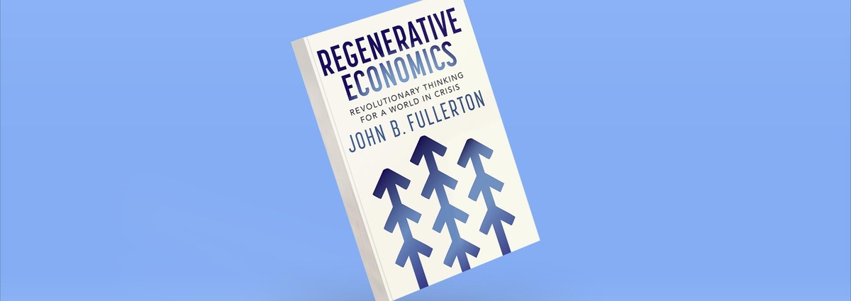 Regenerative economics