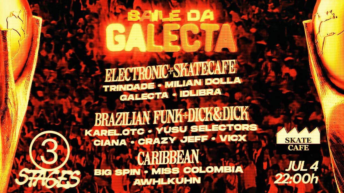 BAILE DA GALECTA W/ AWHLKUHN (SU), BIG SPIN (GT), CIANA (BR), CRAZY JEFF (BR), GALECTA (BR), IDLIBRA (BR), KAREL.OTC, MÍLIAN DOLLA (BR), MISS COLOMBIA (CO), TRINDADE (BR), VICX (BR) & YUSU SELECTORS