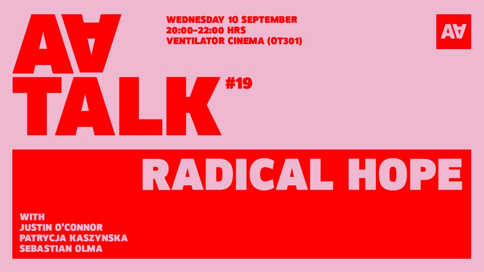 AA Talk #19 - Radical hope