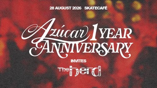 AZÚCAR INVITES THE HERD W/ ABUZU, BABA CHULO, FABY FORSTER, JAZZ DALIA, LAMSI, LATIN KARAOKE BY PABLITO, LIVE MERENGUE BY RONNY SWING, RWINA LOPEZ