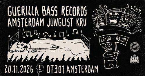 Amsterdam Junglist Kru X Guerilla Bass