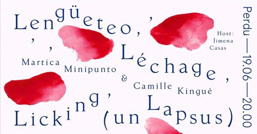Lengüeteo, Léchage, Licking (un lapsus)