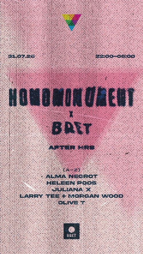 HOMOMONUMENT X BRET AFTERHOURS (18+)