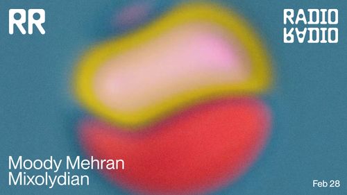 Moody Mehran • Mixolydian