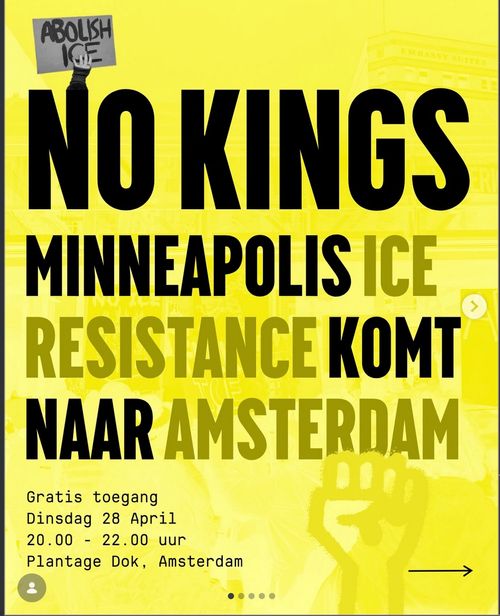 NO KINGS – Minneapolis ICE Resistance komt naar Amsterdam