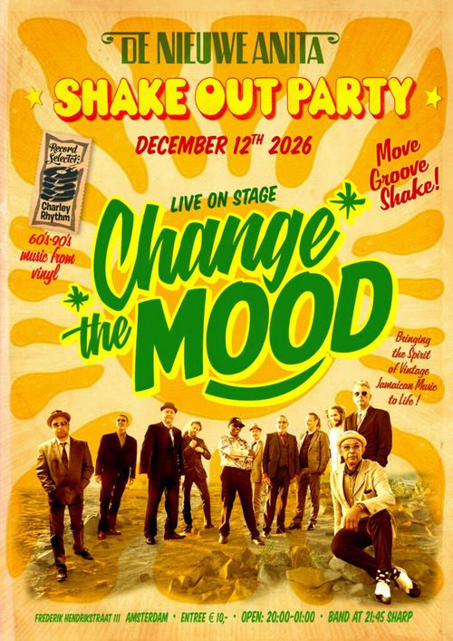 SHAKE-OUT Party: LIVE: Change The Mood!