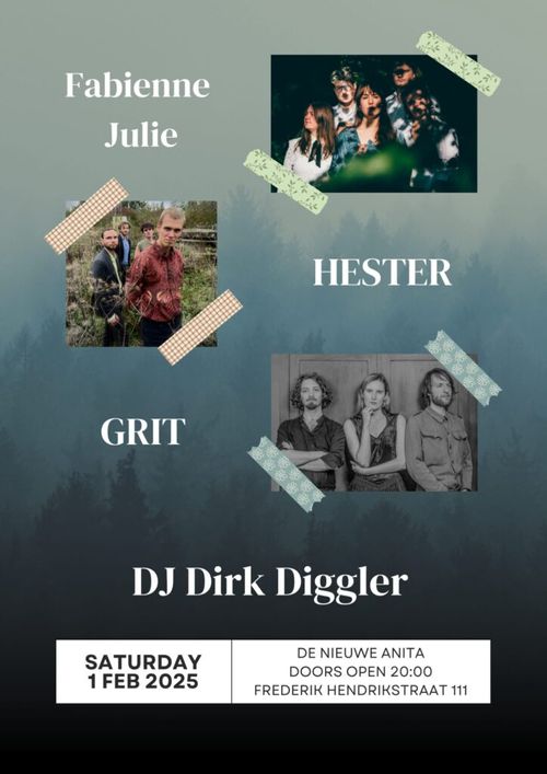 HESTER + Fabienne Julie + GRIT + DJ Dirk Diggler