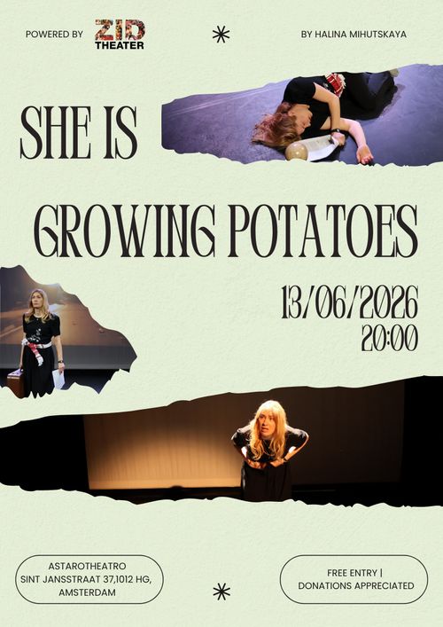 She Is Growing Potatoes - Solo Performance