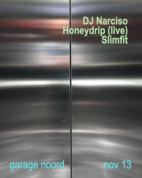 DJ Narciso, Honeydrip (live), Slimfit Openbaar