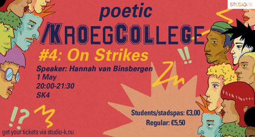 poetic /Kroegcollege: On Strikes (labour day)