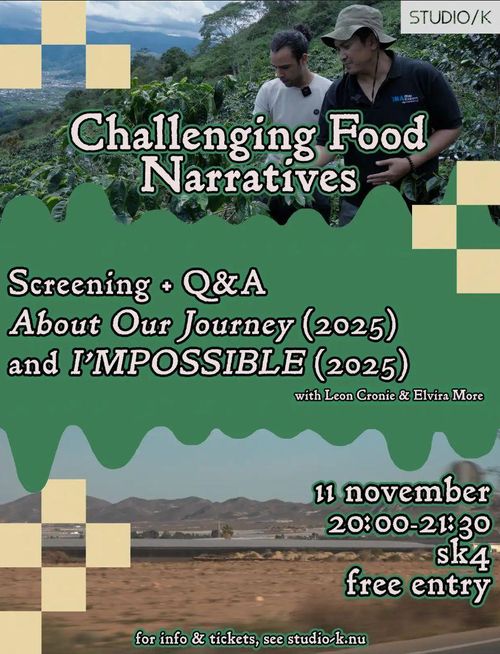 FILM SCREENING + Q&A |  Challenging Food Narratives with About Our Journey and I’MPOSSIBLE.