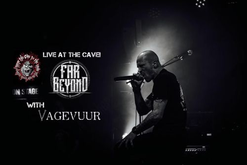 Far Beyond (BE) + Vagevuur (BE)