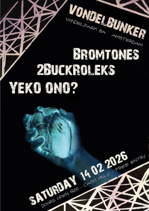 Bromtones - 2Buckroleks - Yeko Ono? + DJ Ben