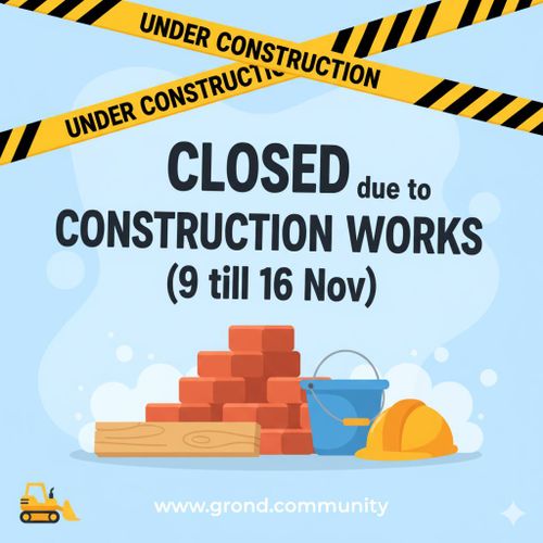 ⚠️GROND is CLOSED⚠️(9-16 Nov)