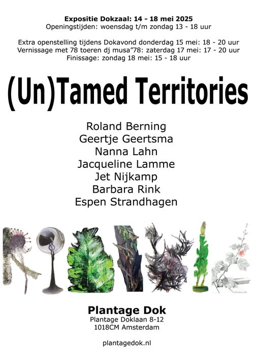 Expositie ‘(Un)Tamed territories’