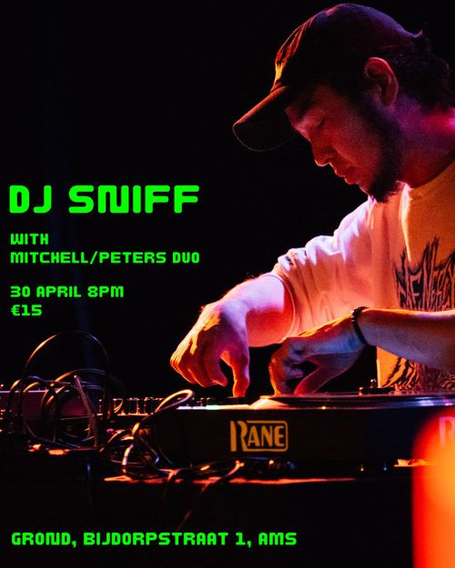 DJ Sniff – Mitchell/Peters duo
