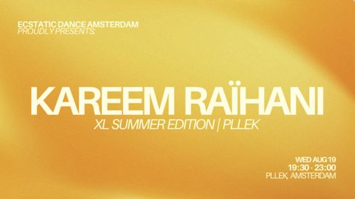 Ecstatic Dance Amsterdam | XL Cacao Summer Edition