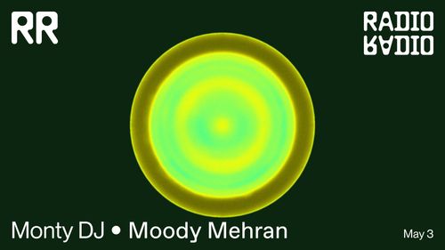 Monty DJ • Moody Mehran