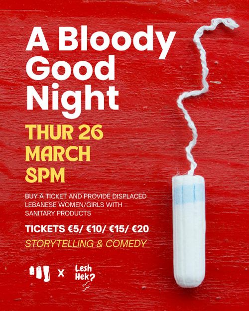 A Bloody Good Night: a fundraiser for menstrual products