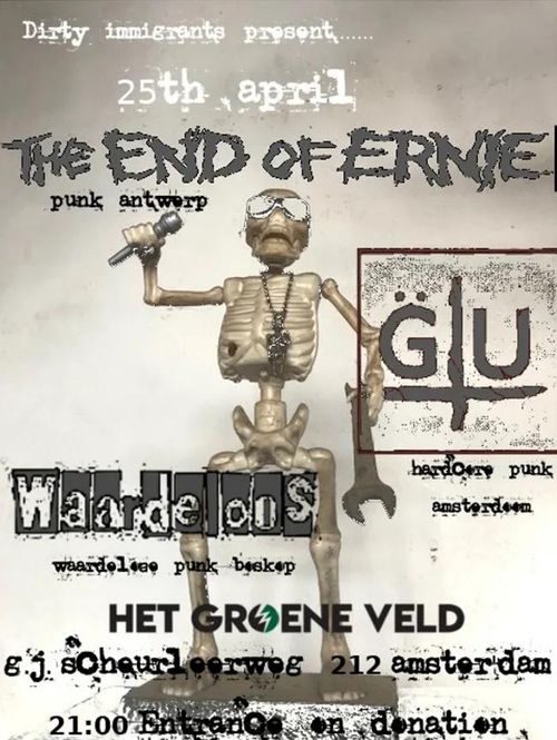 The End of Ernie, GU en Waardeloos