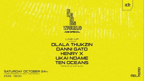 Blendsworld - ADE SPECIAL