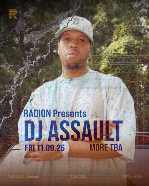 RADION presents: DJ Assault