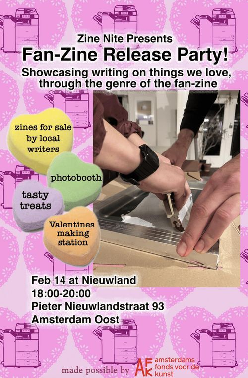 love in the time of fanzines- a fan-zine release party by amsterdam zine crew!