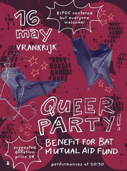 BIPOC centred QUEER PARTY/ Benefit for BATS Mutual  Aid Fund