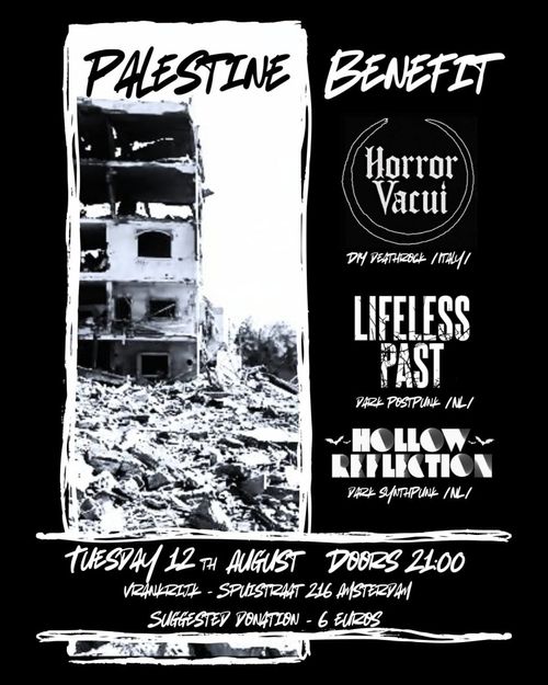 HORROR VACUI [IT] + LIFELESS PAST +HOLLOW REFLECTION