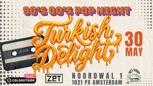 Turkish Delight: 90’s 00’s Pop Night