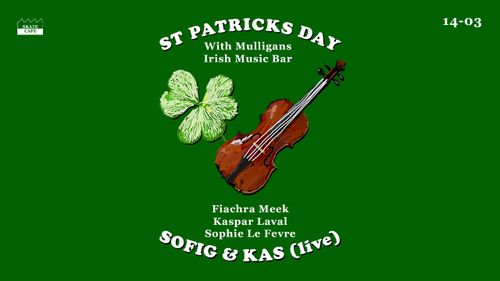 ST. PATRICKS DAY: VOLCANO BOYS AND SOFIG & KAS (LIVE)
