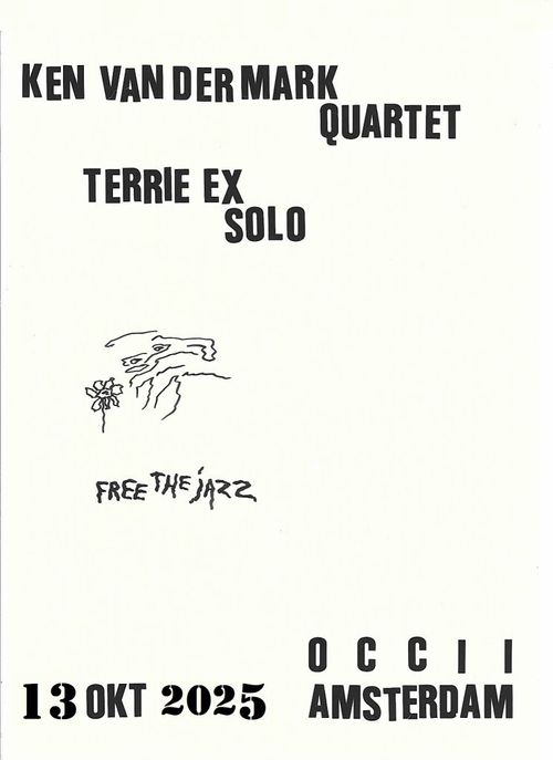 Ken Vandermark – EDITION REDUX (US, w/ Erez Dessel, Lily Finnegan & Beth McDonald) + TERRIE EX