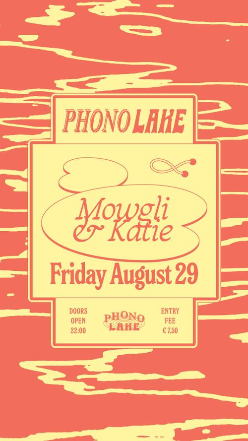 Phono Lake with Mowgli & Katie