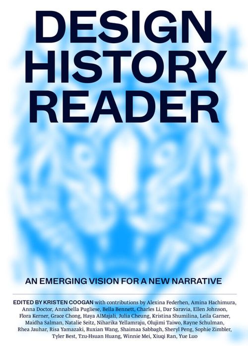 DESIGN HISTORY READER with Kristen Coogan