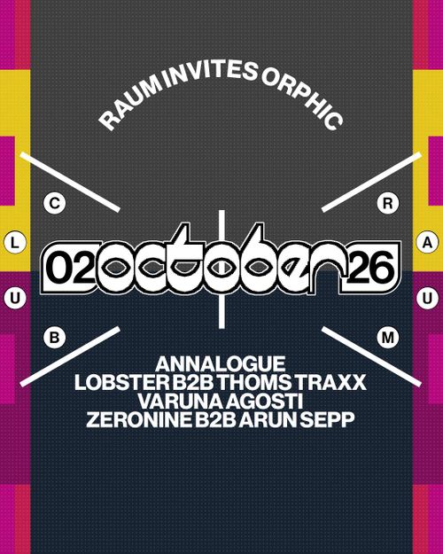 RAUM invites ORPHIC