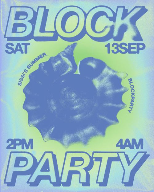 Sissi's Summer Block Party 13/09