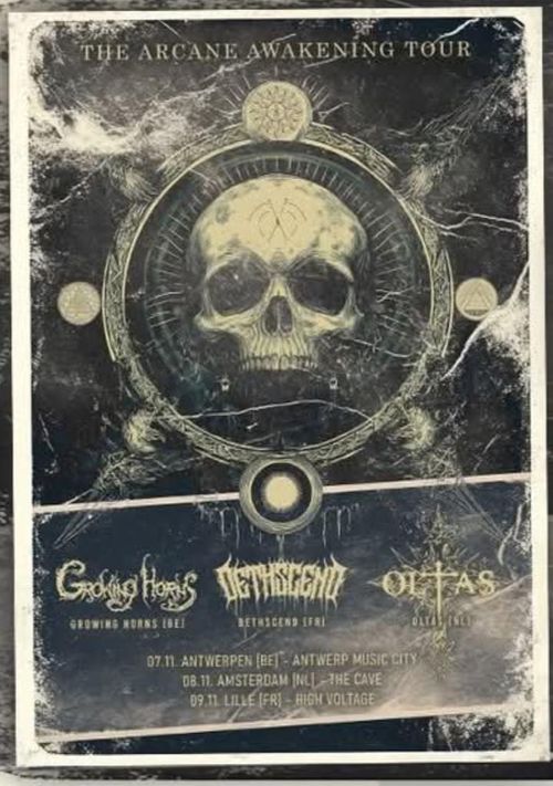 OLTAS (NL) + Growing Horns (B) + Dethscend (F)