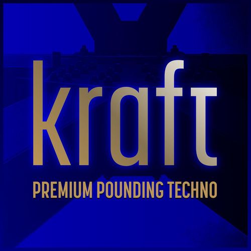 KRAFT Premium Pounding Techno 21st of November 2026