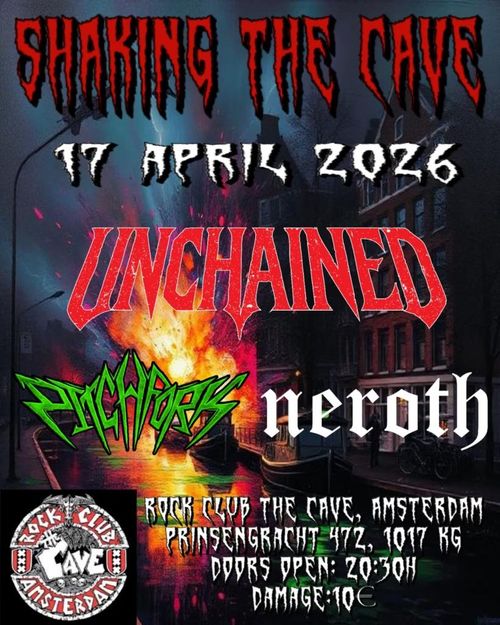 Unchained (NL) + Pitchfork (NL) + Neroth (NL)