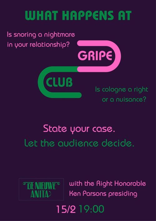 Nutty Anita’s presents Gripe Club