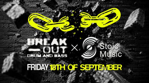 Break-Out x Stoic Music