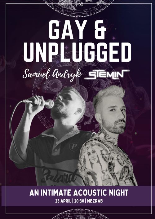 Gay & Unplugged ♫ Samuel Andryk and Stemin