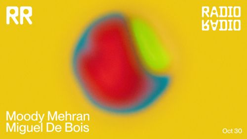 Moody Mehran • Miguel De Bois