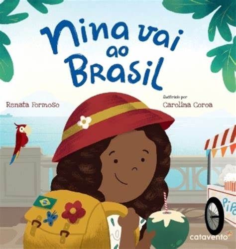 Leitura do livro “Nina vai ao Brasil” Renata Formoso