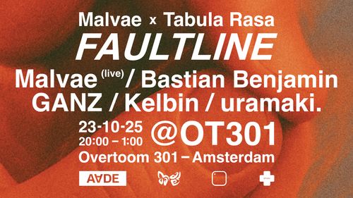 AADE: Malvae X Tabula Rasa: FAULTLINE