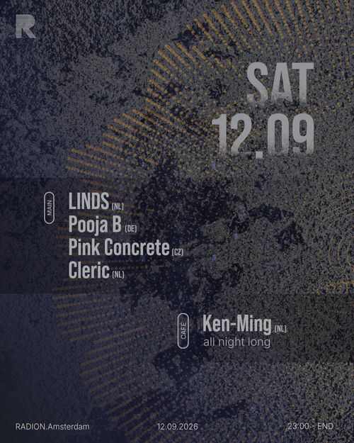 12.09 RADION w/ Pink Concrete,  Cleric, Pooja B, LINDS, Ken-Ming