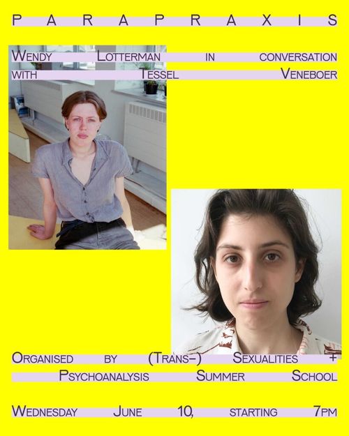 PARAPRAXIS: Wendy Lotterman in conversation with Tessel Veneboer